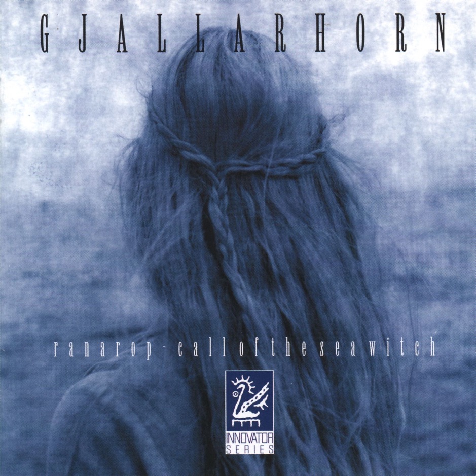 Gjallarhorn - Ranarop - Call Of The Sea Witch